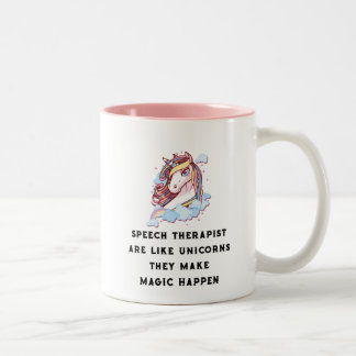 Speech Therapist Are Like Unicorns Speech Therapy Two-Tone Coffee Mug