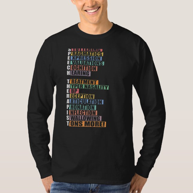 Speech Therapist Language Pathologist SLP Therapy T-Shirt (Front)
