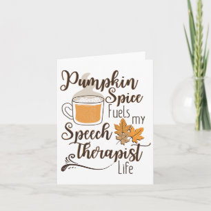 Speech Therapist Pumpkin Spice Latte Slp Fall Ther Card