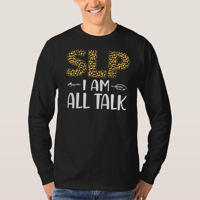 Speech Therapist Therapy Assistant SLP Leopard Che T-Shirt (Front)