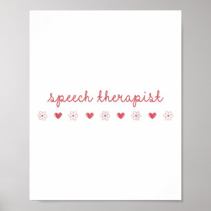 Speech Therapist Valentines Day Daisy Slp Therapy  Poster