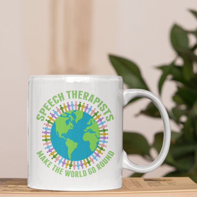 Speech Therapists Make the World Go Round Cute SLP Coffee Mug (Creator Uploaded)