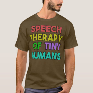 Speech therapy1 T-Shirt
