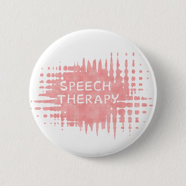 Speech Therapy 2 Inch Round Button (Front)