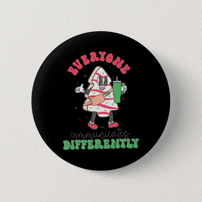 Speech Therapy Christmas Everyone Communicate Diff 2 Inch Round Button (Front)