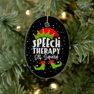 Speech Therapy Elf Squad Christmas SLP Therapist Ceramic Ornament
