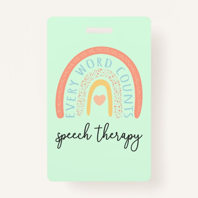 Speech Therapy II - Every Word Counts Badge (Front)