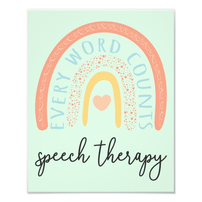 Speech Therapy II - Every Word Counts Photo Print (Front)