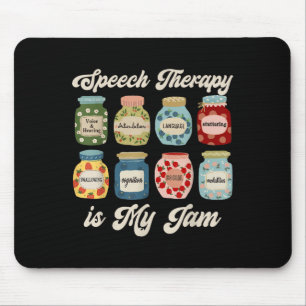 Speech Therapy Is My Jam Slp Speech Language Patho Mouse Pad