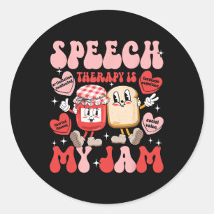 Speech Therapy Pathology Is My Jam Candy Heart Slp Classic Round Sticker