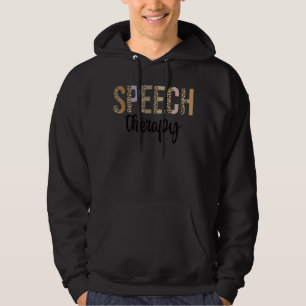 Speech Therapy Speech Language Pathologist Therap Hoodie