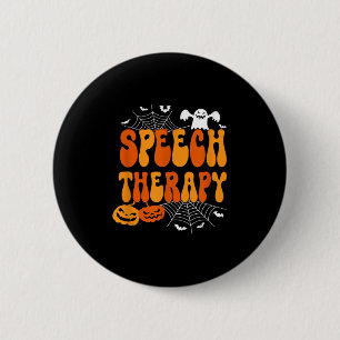 Speech Therapy Speech Therast Speech Pathology Hal 2 Inch Round Button