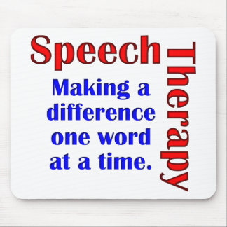 Speech Thereapy Mouse Pad