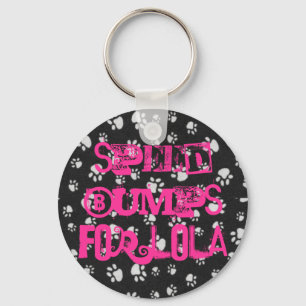 Speed Bumps For Lola Keychain