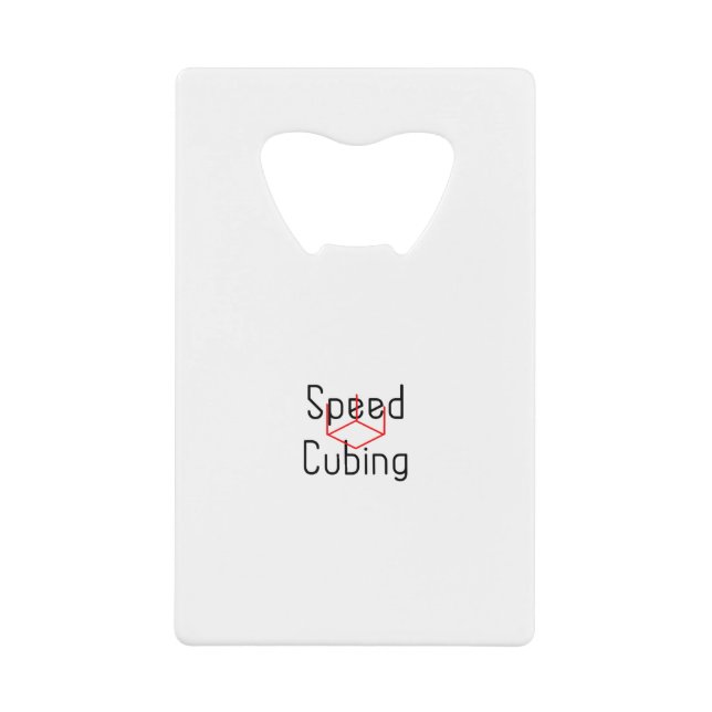 Speed Cubing Algorithm Speed Cube Buster Credit Card Bottle Opener (Front)