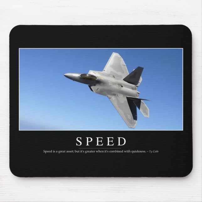 Speed: Inspirational Quote 2 Mouse Pad (Front)