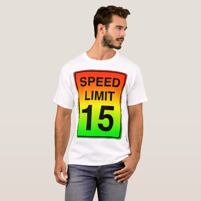 Speed Limit 15 Sign with Stoplight Colours T-Shirt (Front Full)