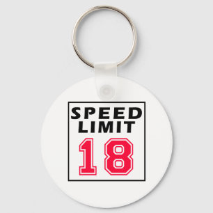 Speed limit 18 birthday designs keychain