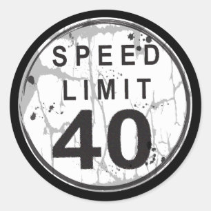 Speed Limit 40 MPH Grungy Sticker