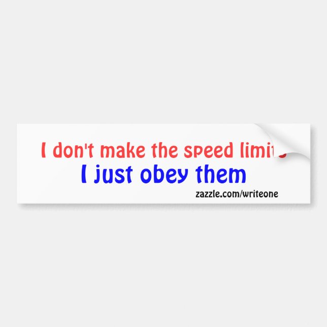 Speed limit bumper sticker (Front)