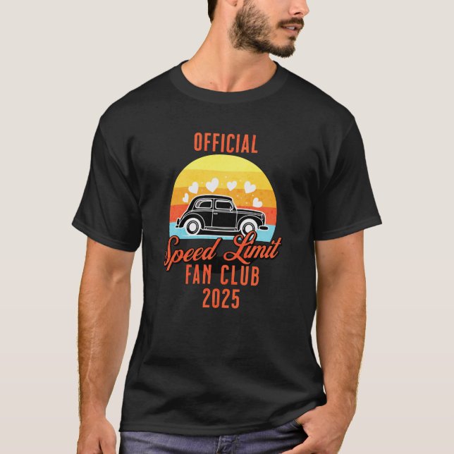 Speed Limit Fan Club 2025 Classic Car T-Shirt (Front)