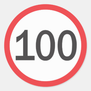 Speed limit one hundred classic round sticker