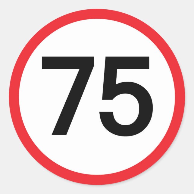 speed limit seventy-five classic round sticker (Front)