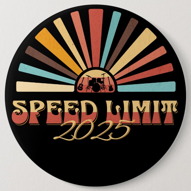 Speed Limit Summer 2025 Sunburst 6 Inch Round Button (Front)