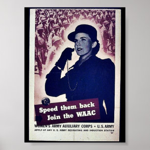 Speed Them Back Joint The Waac Poster