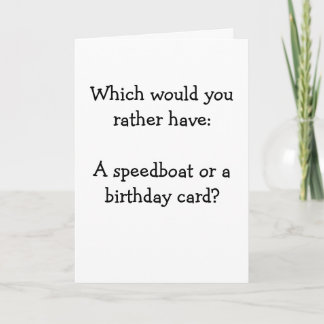 Speedboat ou carte d'anniversaire ?