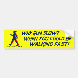 Speedwalker bumper bumper sticker