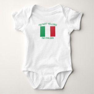 Speedy Pros I'm Not Yelling I Am Italian Italy Bab Baby Bodysuit