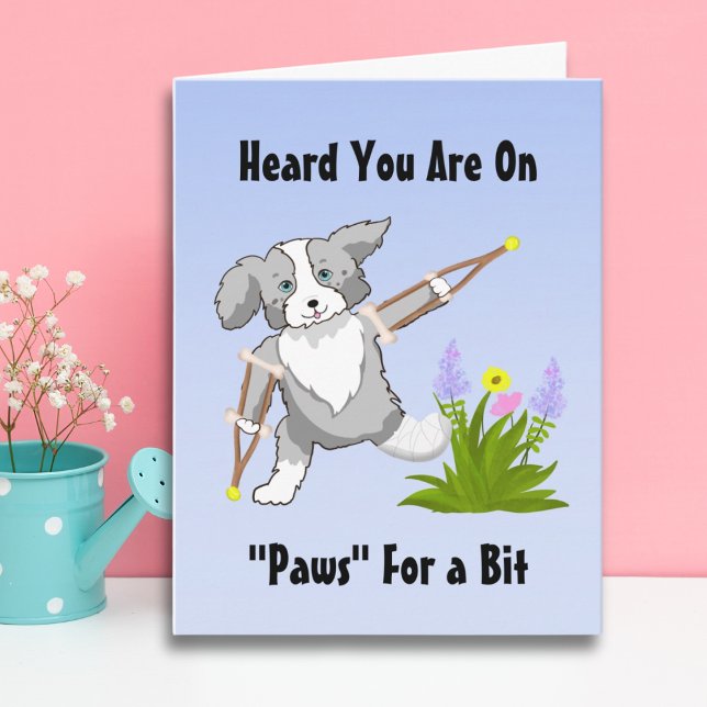 Speedy Recovery Collie on Crutches Card (Creator Uploaded)