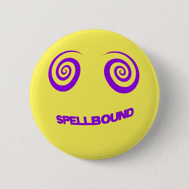 SPELLBOUND-BY-YELLOW 2 INCH ROUND BUTTON (Front)