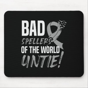 Spellers Of The World Untie Dyslexia Awareness 1  Mouse Pad