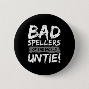 Spellers Of The World Untie Dyslexia Ribbon 2 Inch Round Button