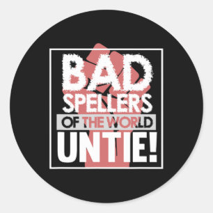 Spellers Of World Dyslexia Awareness Therapist Gra Classic Round Sticker