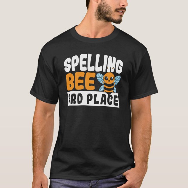 Spelling Bee 3rd Place School Spelling Bee T-Shirt (Front)