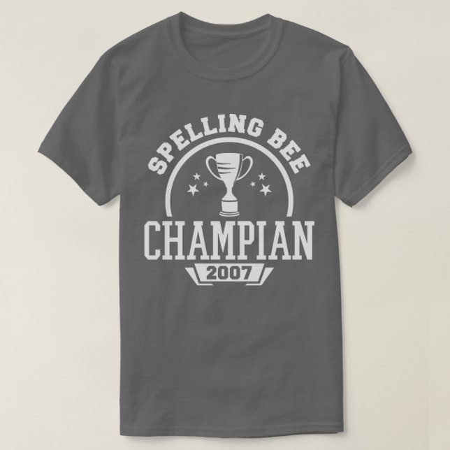 SPELLING BEE CHAMPION  T-Shirt (Design Front)