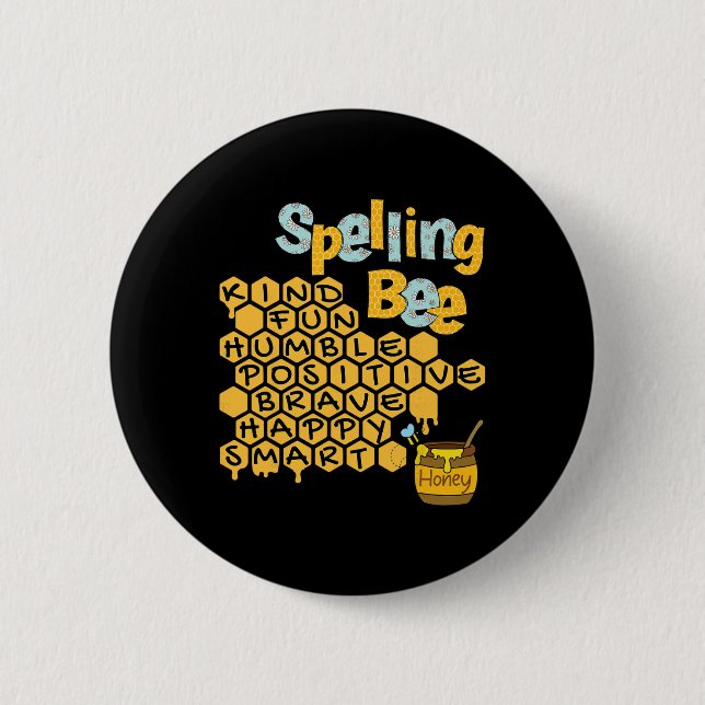 Spelling Bee Kind Positive Kindness Women Funny Te 2 Inch Round Button (Front)