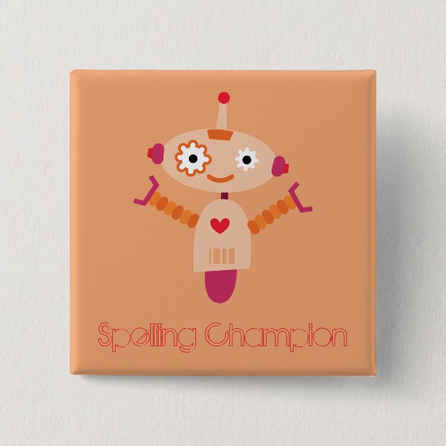 Spelling Champion robot 2 Inch Square Button (Front)