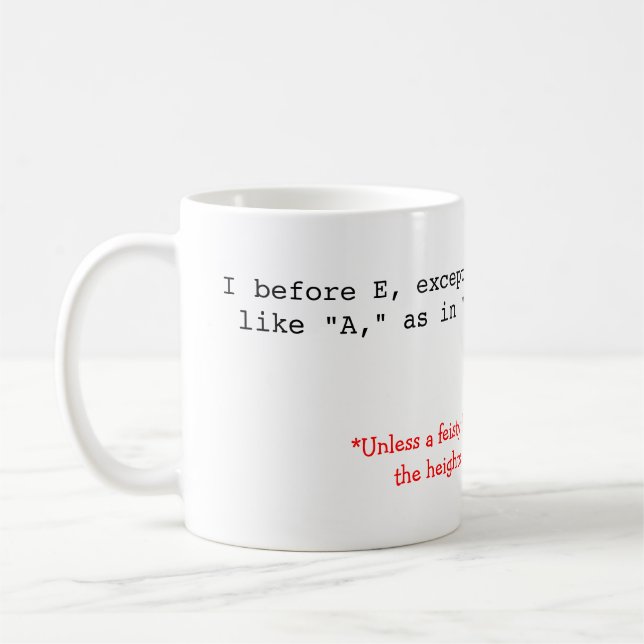 Spelling Rules: I before E Coffee Mug (Left)