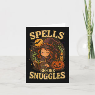 Spells Before Snuggles Witch Halloween Reading Fal Card