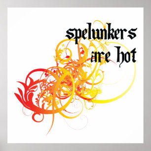 Spelunkers Are Hot Poster
