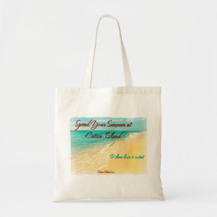 Spend Your Summer at Catica Island Tote Bag