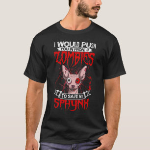 Sphynx Cat Hairless Zombie Breeder Owner Pet T-Shirt
