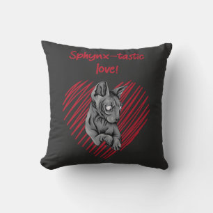 Sphynx-tastic Love for Every Sphynx Cat Lover Throw Pillow