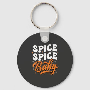 Spice Spice Baby Halloween Retro Typography Design Keychain