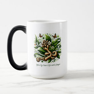 "Spice Up Your Life With Ginnger" Herbal Magic Mug