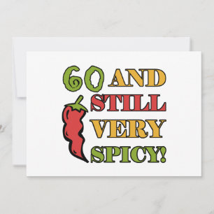 Spicy At 60 Years Old Card